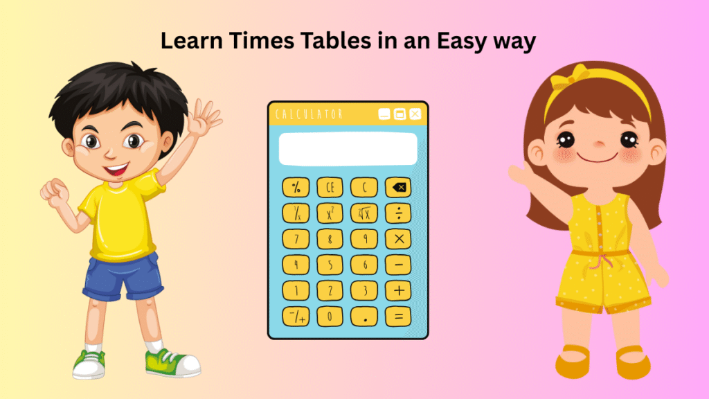 Tricks to Learn the multiplication Times Tables
